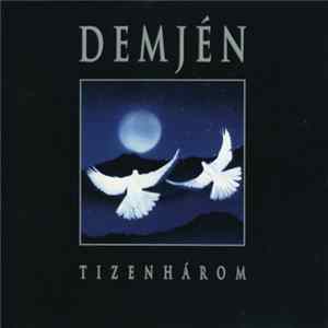 Demjén - Tizenhárom FLAC