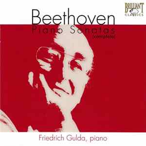 Beethoven, Friedrich Gulda - Piano Sonatas (Complete) FLAC