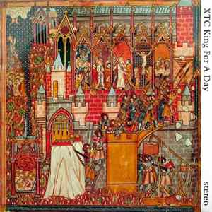 XTC - King For A Day FLAC