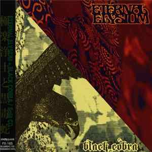 Eternal Elysium / Black Cobra - Eternal Elysium / Black Cobra FLAC