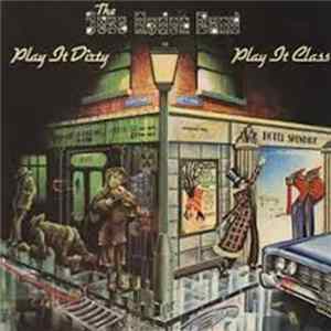 The Jess Roden Band - Play It Dirty . . Play It Class FLAC