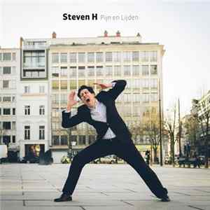 Steven H - Pijn En Lijden FLAC