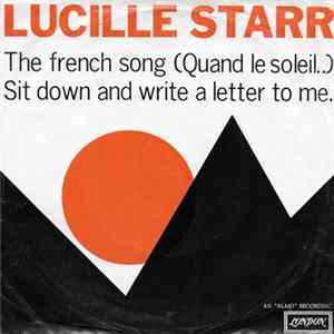 Lucille Starr - The French Song / Sit Down And Write A Letter To Me FLAC