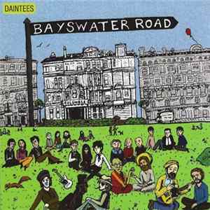 Martin Stephenson And The Daintees - Bayswater Road FLAC