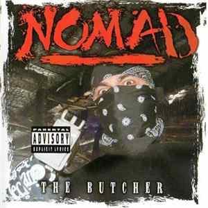 Nomad - The Butcher FLAC