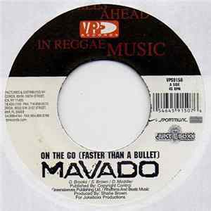 Mavado - On The Go (Faster Than A Bullet) FLAC