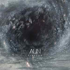 Aun - Fiat Lux FLAC
