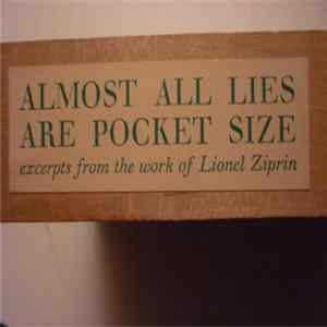 Lionel Ziprin - "Almost All Lies Are Pocket Size " Excerpts from the work of Lionel Ziprin FLAC