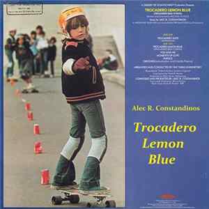 Alec R. Costandinos - Trocadero Lemon Blue FLAC