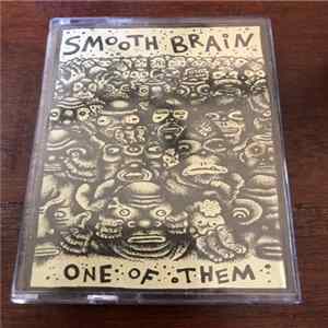 Smooth Brain - One Of Them FLAC