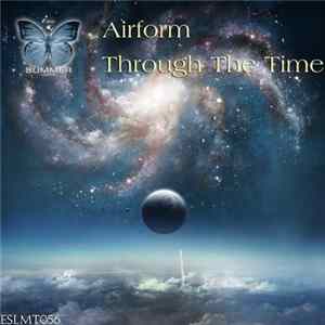 Airform - Through The Time FLAC