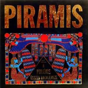 Piramis - A Piramis összes nagylemeze FLAC