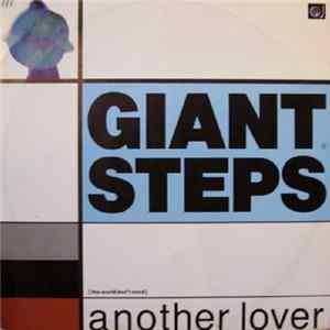 Giant Steps - (The World Don't Need) Another Lover FLAC