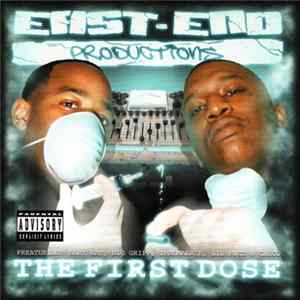 East-End Productions - The First Dose FLAC