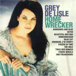 Grey De Lisle - Homewrecker FLAC