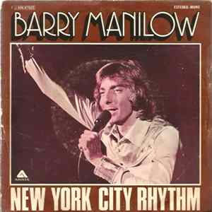 Barry Manilow - New York City Rhythm FLAC