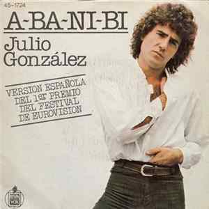 Julio González - A-Ba-Ni-Bi - Versión Española FLAC