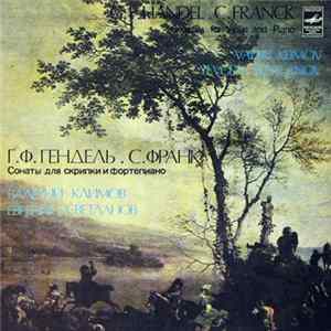 G. F. Händel / C. Franck - Valeri Klimov, Yevgeni Svetlanov - Sonatas For Violin And Piano FLAC