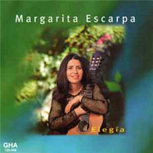 Margarita Escarpa - Elegia FLAC