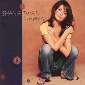 Shania Twain - You've Got A Way FLAC