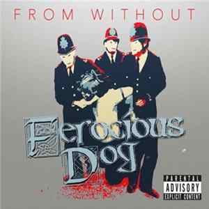 Ferocious Dog - From Without FLAC