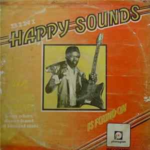 Sir Paulingo Ufumwen & His Oba´s Dance Band Of Bendel State - Bini Happy Sounds FLAC