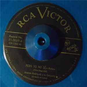 Arsenio Rodriguez Y Su Conjunto - Pero Yo No Se / Juventud De Colon FLAC