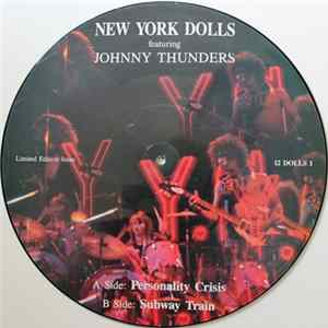 New York Dolls Featuring Johnny Thunders - Personality Crisis FLAC