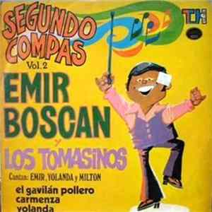 Emir Boscán Y Los Tomasinos - Segundo Compás (Vol. 2) FLAC