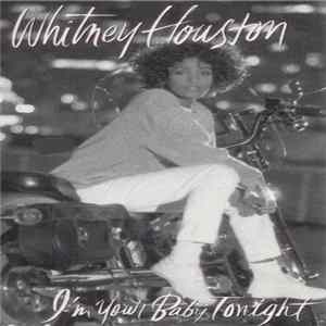 Whitney Houston - I'm Your Baby Tonight FLAC