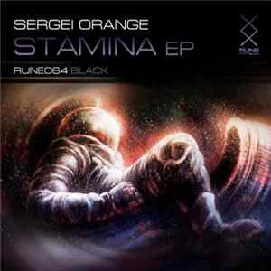 Sergei Orange - Stamina EP FLAC