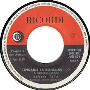 Robert Ripa / Francis Linel - Rengaine Ta Rengaine / Les Millions D'arlequins FLAC