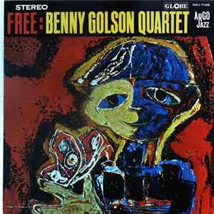 Benny Golson Quartet - Free FLAC