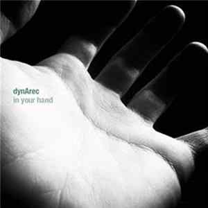 dynArec - In Your Hand FLAC