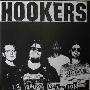 Hookers - 12 Gauge Reaction FLAC