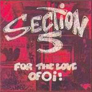 Section 5 - For The Love Of Oi! FLAC
