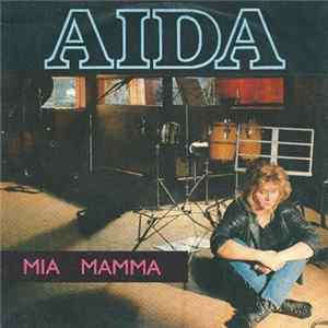 Aida - Mia Mamma FLAC