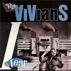 The Vivians - I Fear FLAC