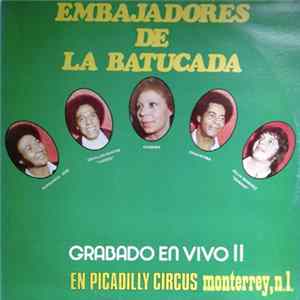 Los Embajadores De La Batucada - Grabado En Vivo !! FLAC