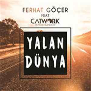 Ferhat Göçer - Yalan Dünya FLAC