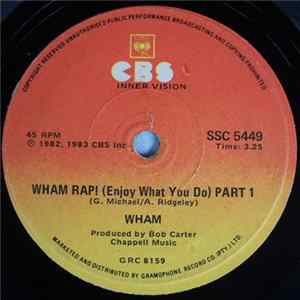 Wham - Wham Rap! (Enjoy What You Do) FLAC