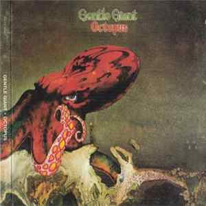 Gentle Giant - Octopus FLAC