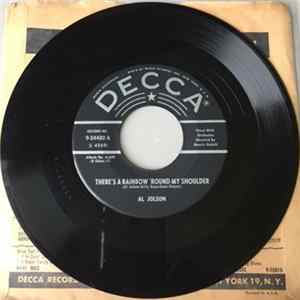 Al Jolson - There's A Rainbow 'Round My Shoulder / About A Quarter To Nine FLAC