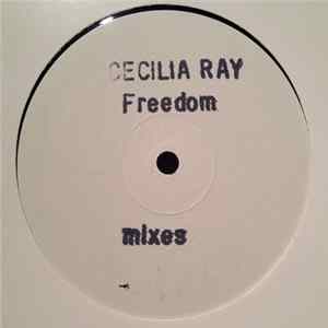 Cecilia Ray - Freedom Mixes FLAC