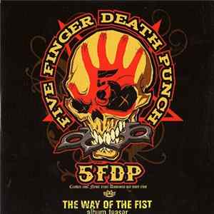 Five Finger Death Punch - The Way Of The Fist (Album Teaser) FLAC