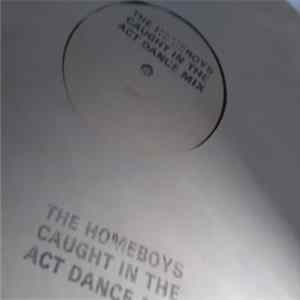 The Homeboys - Caught In The Act Dance Mix FLAC