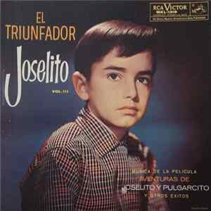 Joselito - El Triunfador Joselito - Vol. III FLAC