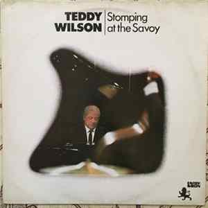 Teddy Wilson - Stomping At The Savoy FLAC