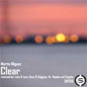 Martin Miguez - Clear FLAC