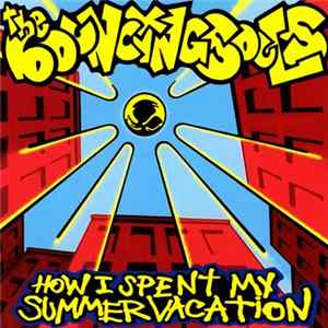 The Bouncing Souls - How I Spent My Summer Vacation FLAC